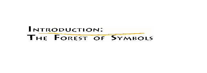 Introduction: The Forest of Symbols